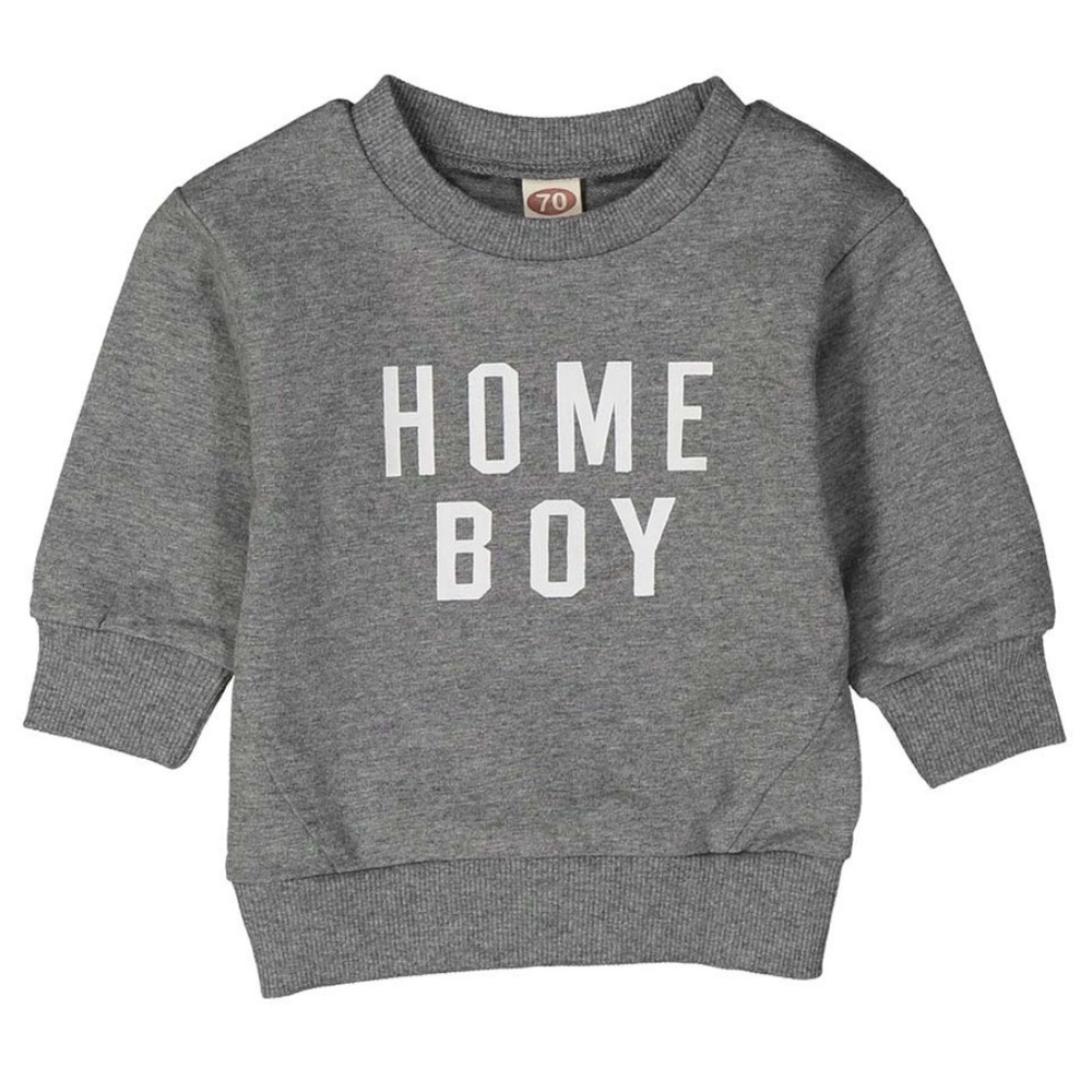 “Home Boy” Sweatshirt.